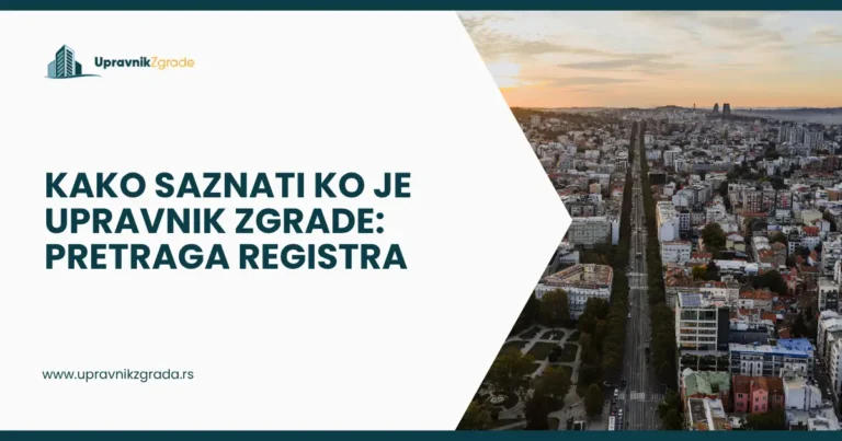 Kako saznati ko je upravnik zgrade -pretraga registra